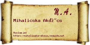Mihalicska Akács névjegykártya